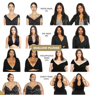 Pad Sizes Before and afters with models in Shallow Plunge